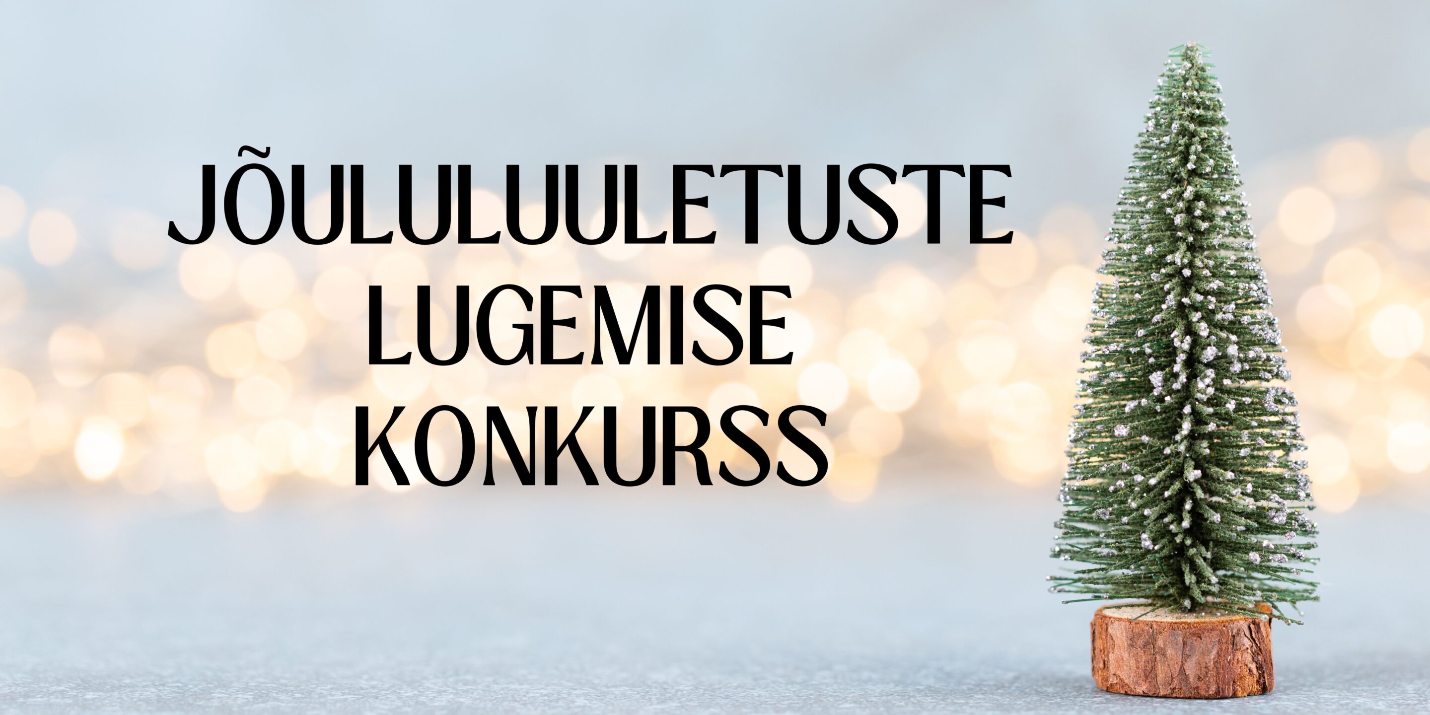Jõululuuletuste lugemise konkurss